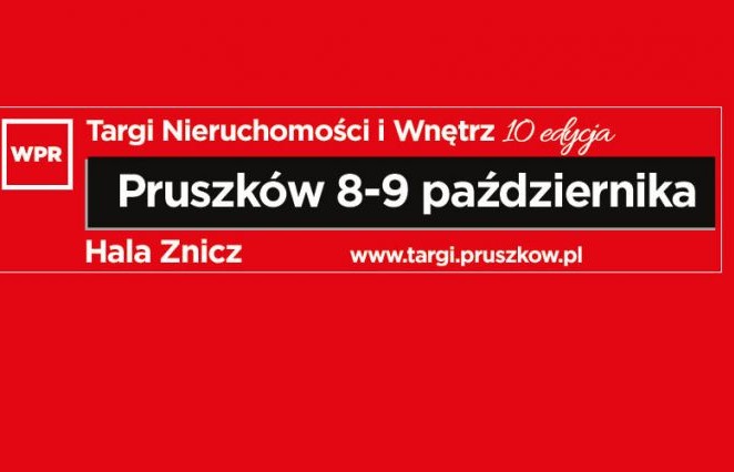10. edycja Targów Nieruchomości i Wnętrz przed nami!